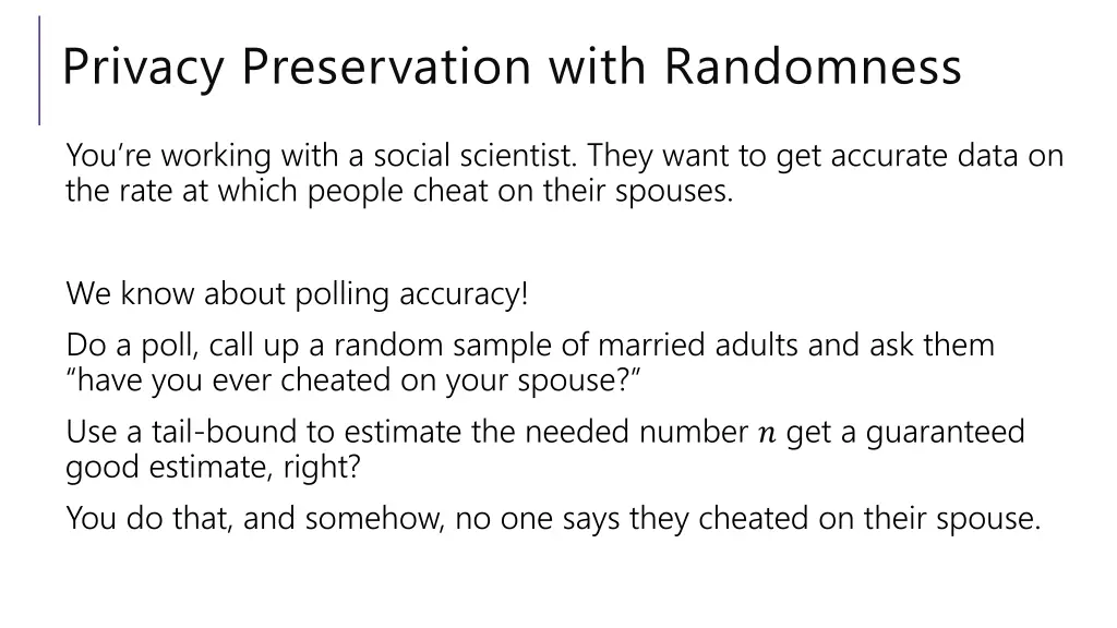 privacy preservation with randomness