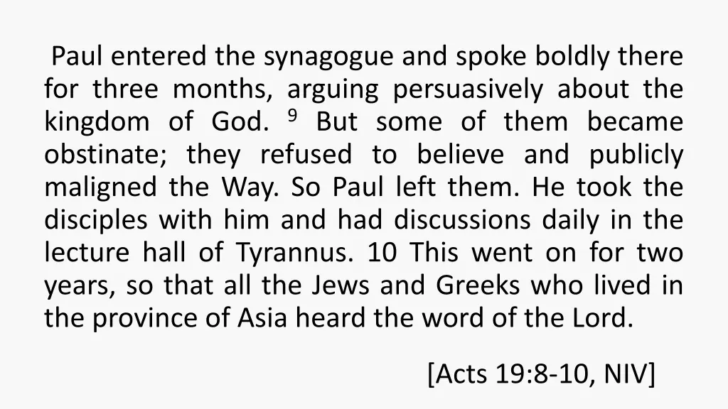 paul entered the synagogue and spoke boldly there