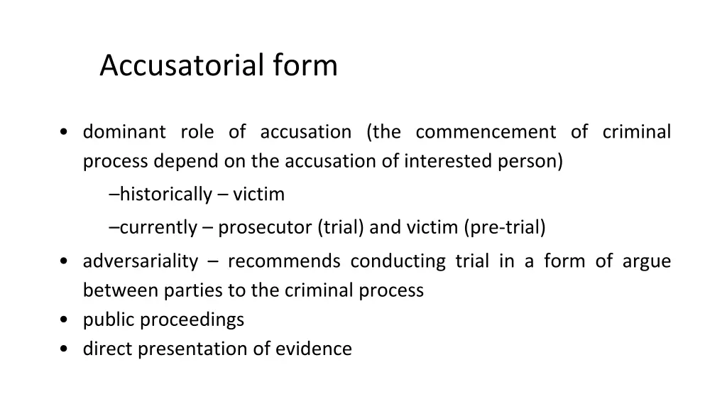 accusatorial form