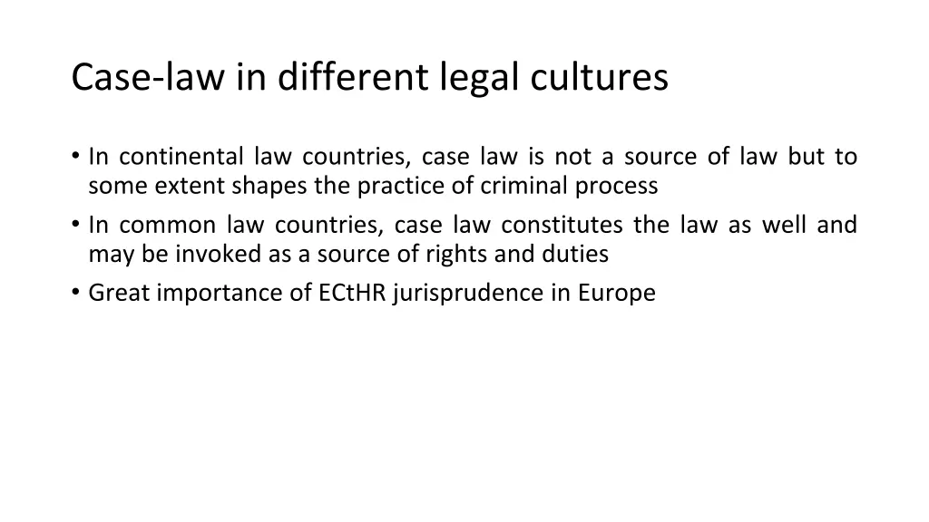 case law in different legal cultures