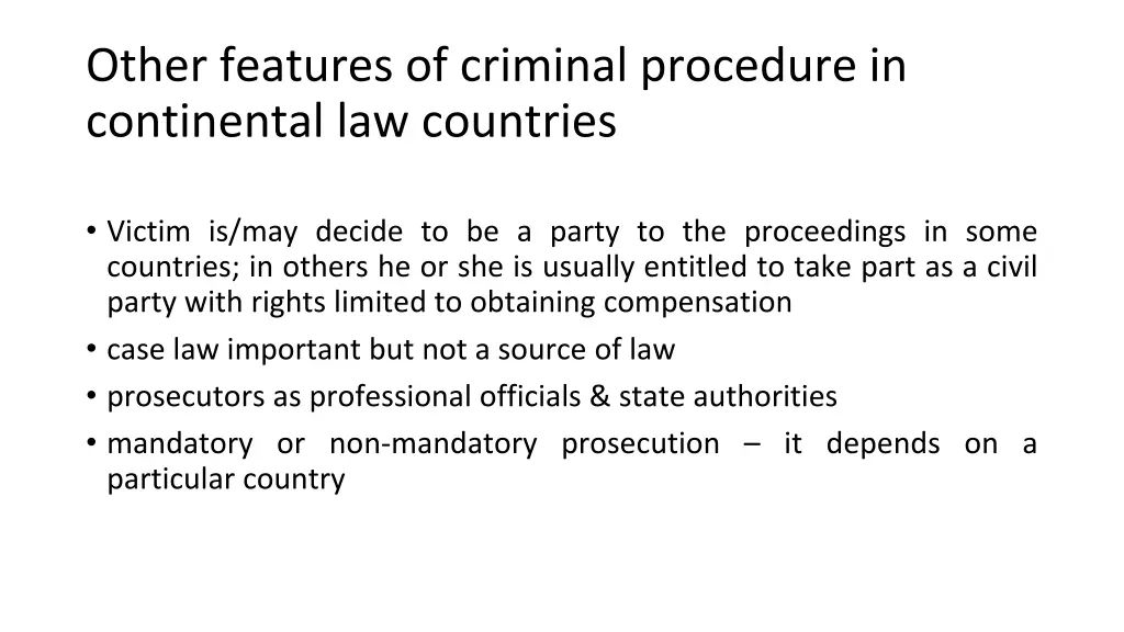 other features of criminal procedure