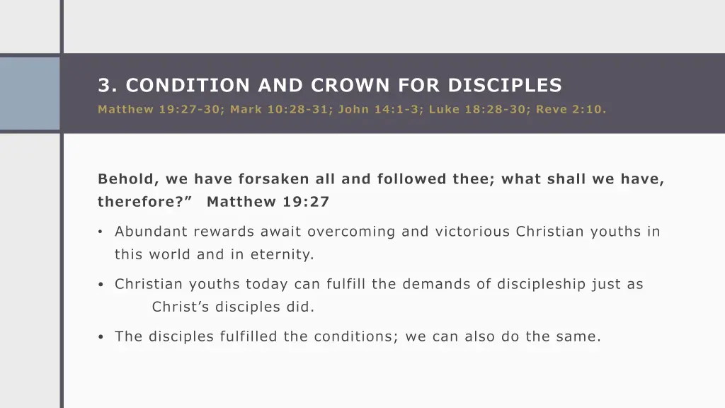 3 condition and crown for disciples matthew