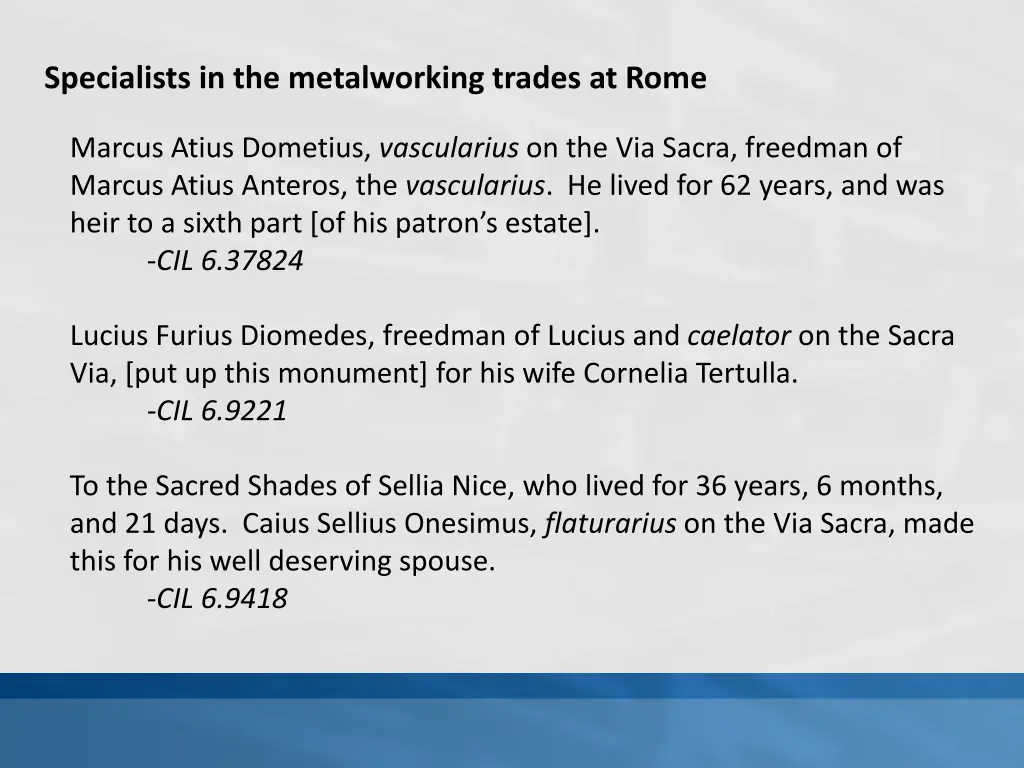 specialists in the metalworking trades at rome