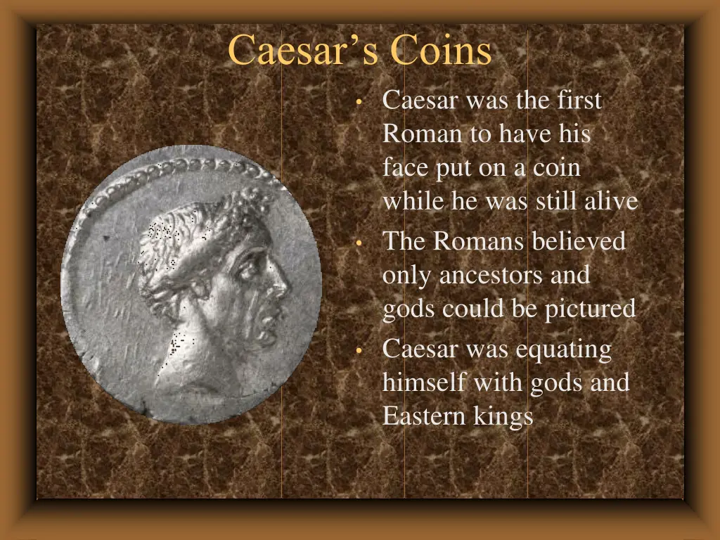 caesar s coins caesar was the first roman to have