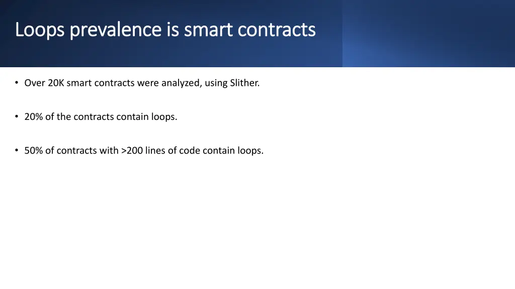 loops prevalence is smart contracts loops