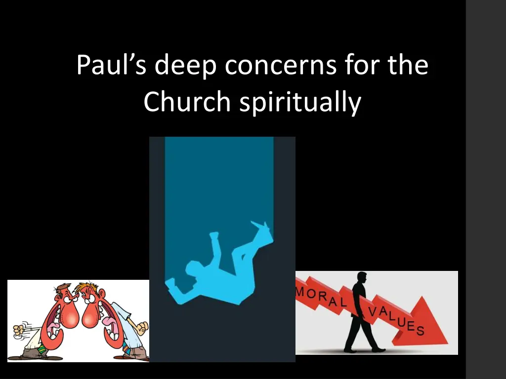 paul s deep concerns for the church spiritually