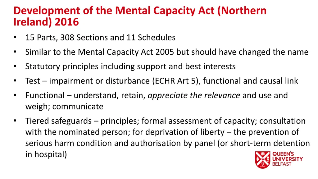 development of the mental capacity act northern 1