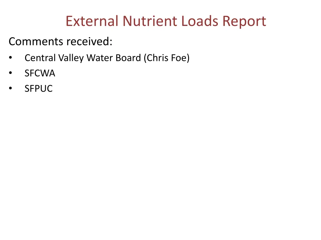 external nutrient loads report comments received