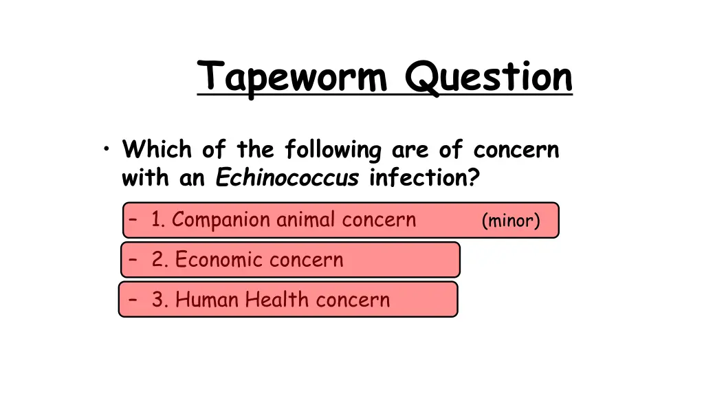 tapeworm question 4