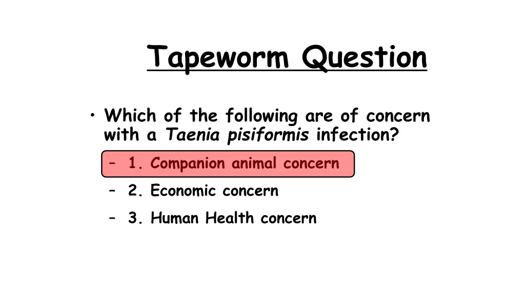 tapeworm question