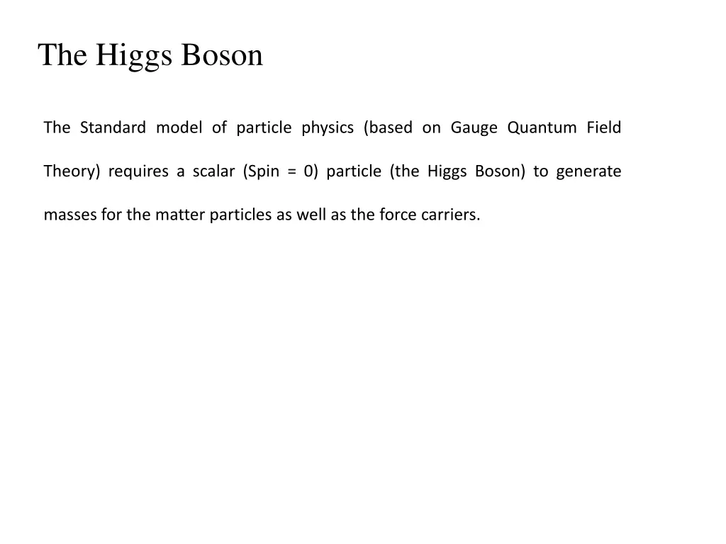 the higgs boson