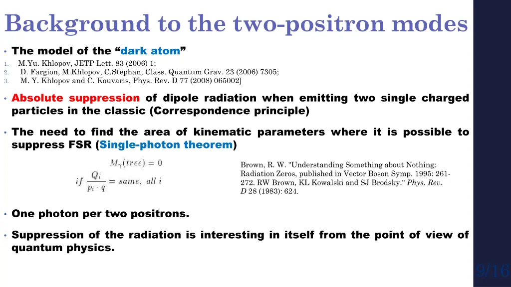 background to the two positron modes