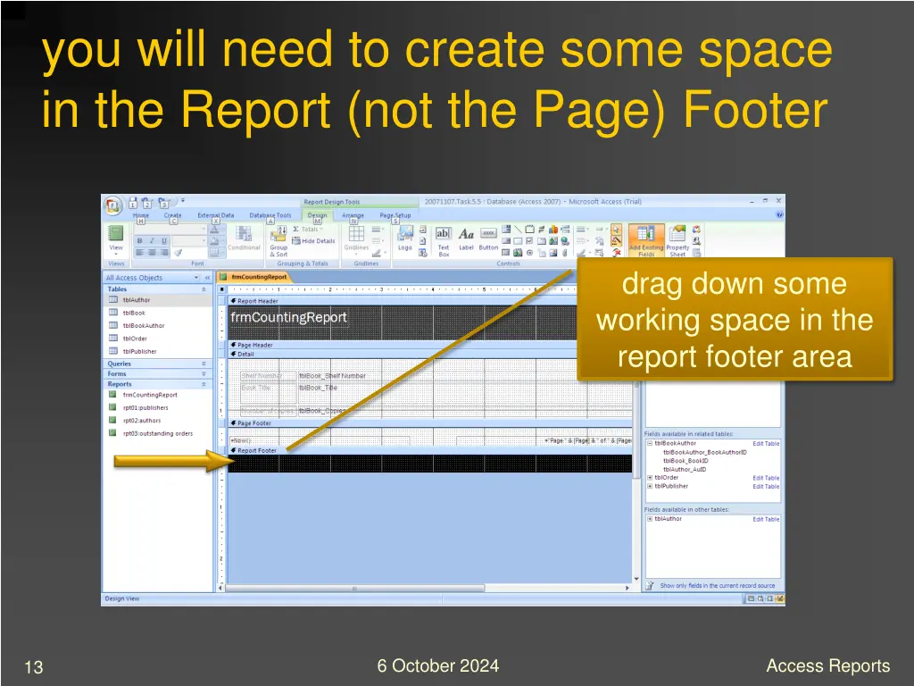 you will need to create some space in the report