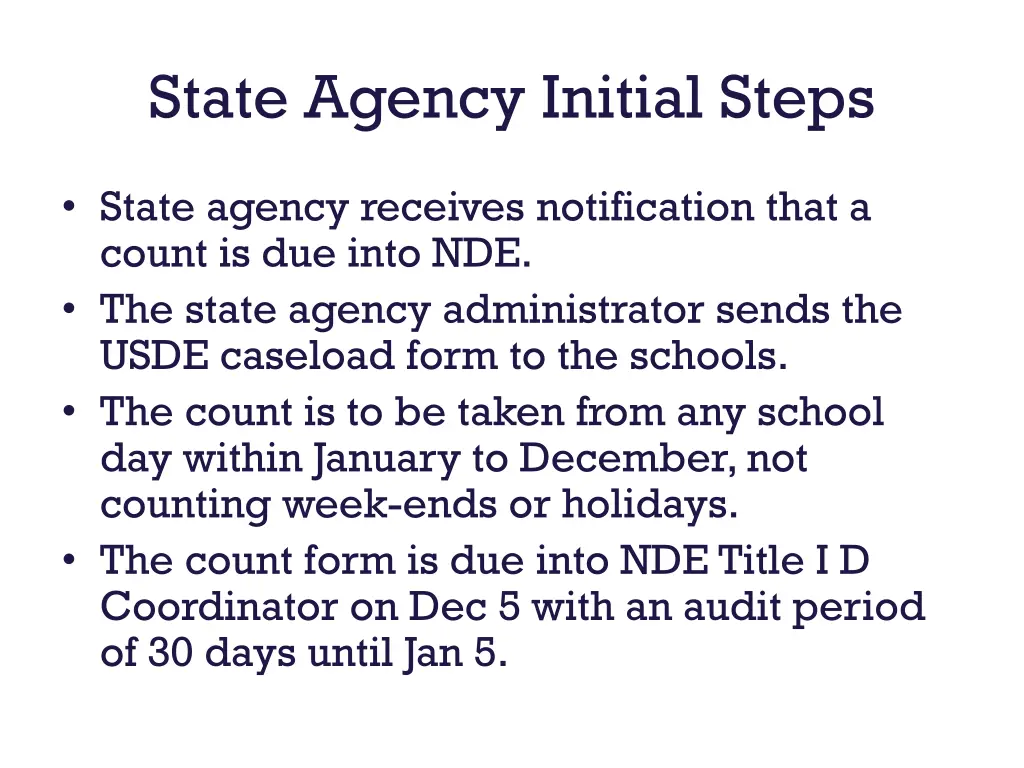 state agency initial steps