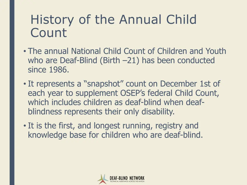 history of the annual child count