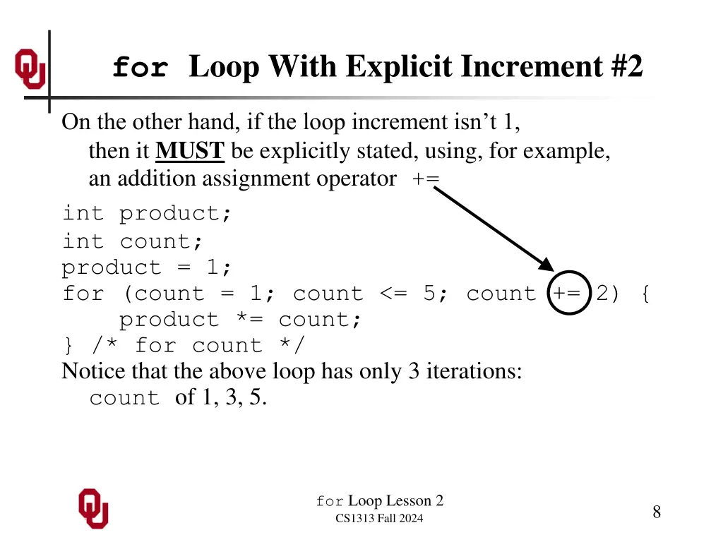 for loop with explicit increment 2