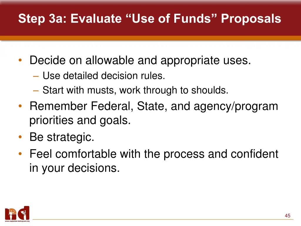 step 3a evaluate use of funds proposals