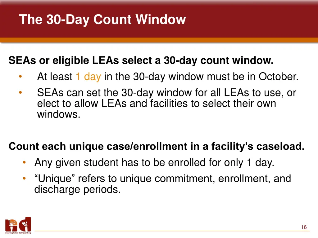 the 30 day count window