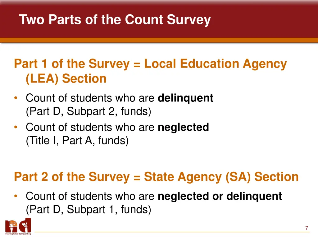 two parts of the count survey