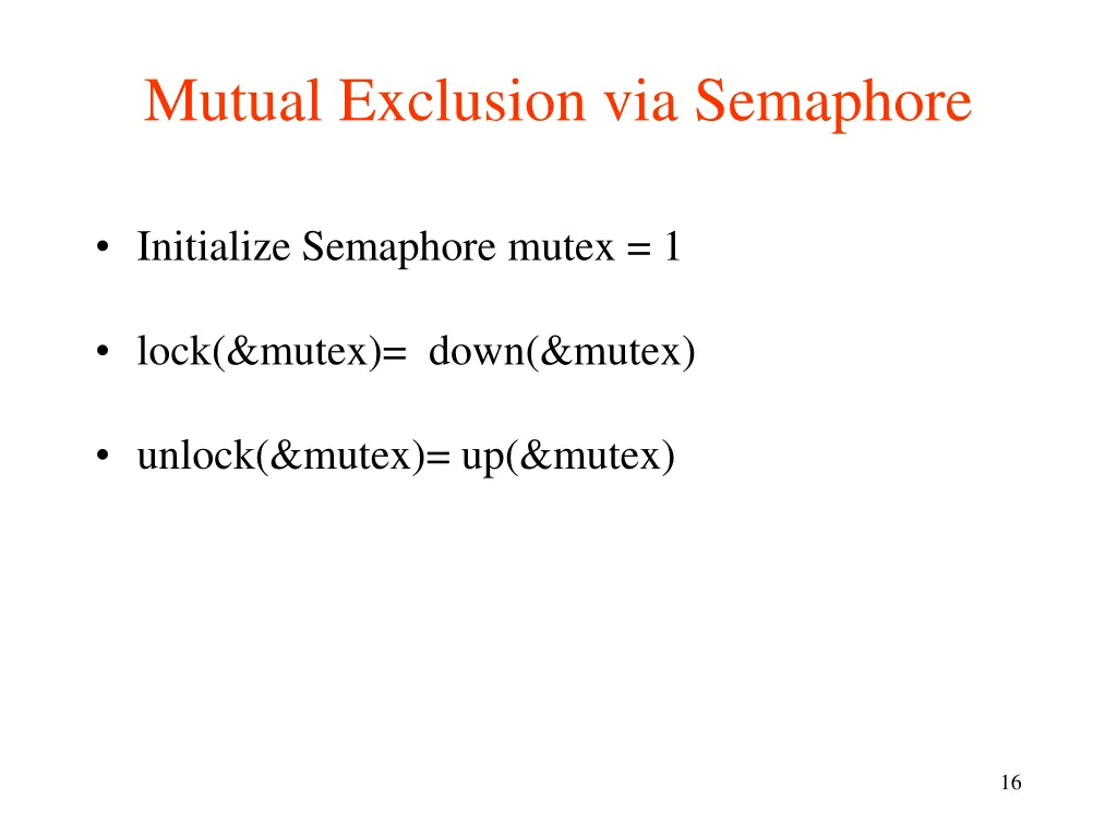 mutual exclusion via semaphore