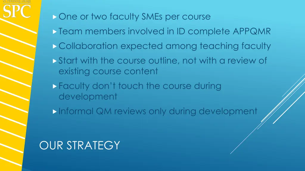 one or two faculty smes per course