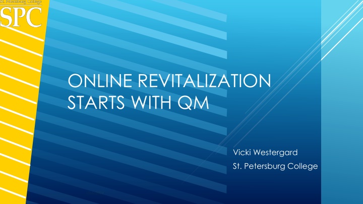 online revitalization starts with qm