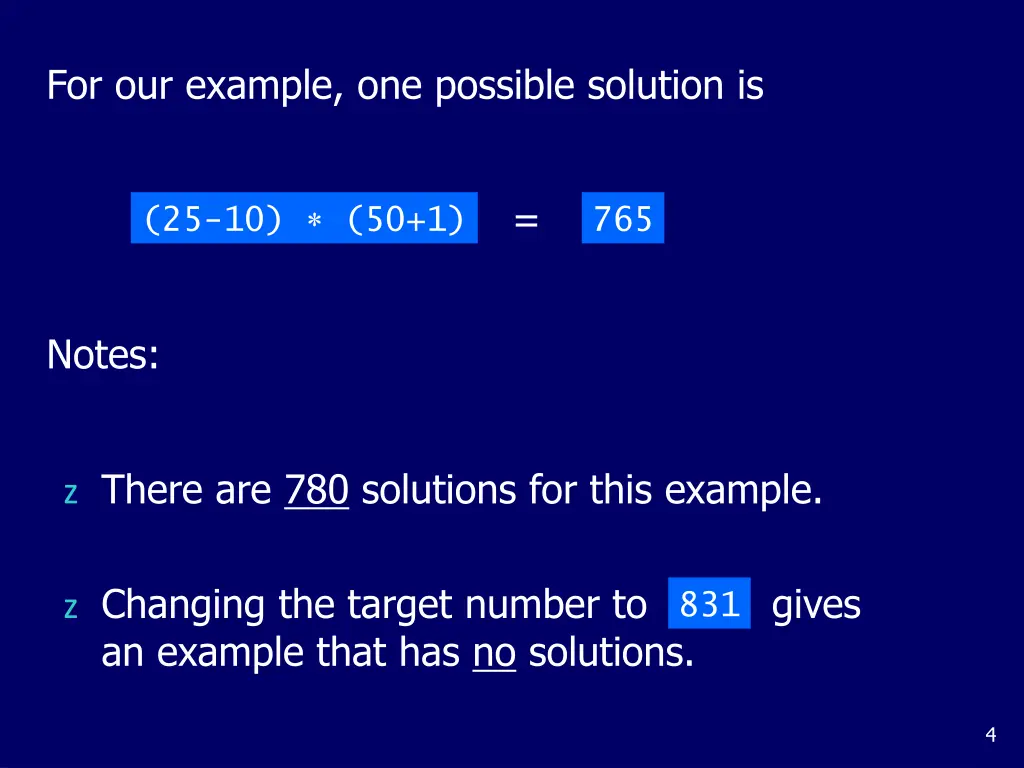 for our example one possible solution is