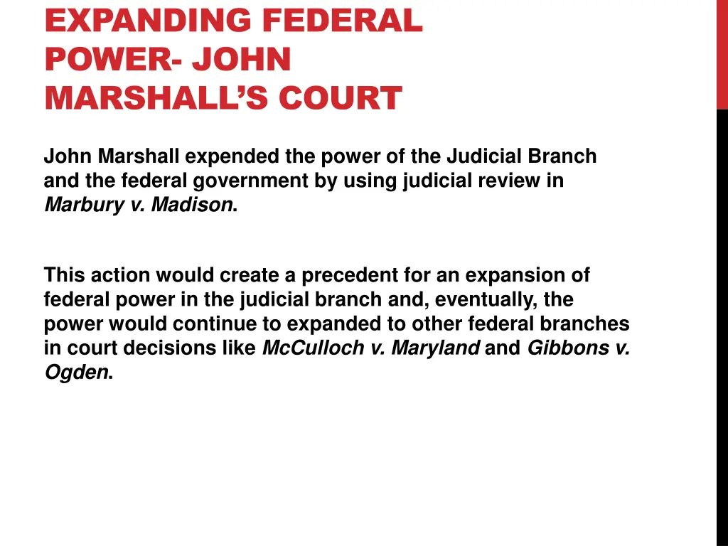 expanding federal power john marshall s court