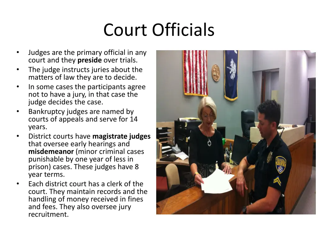 court officials