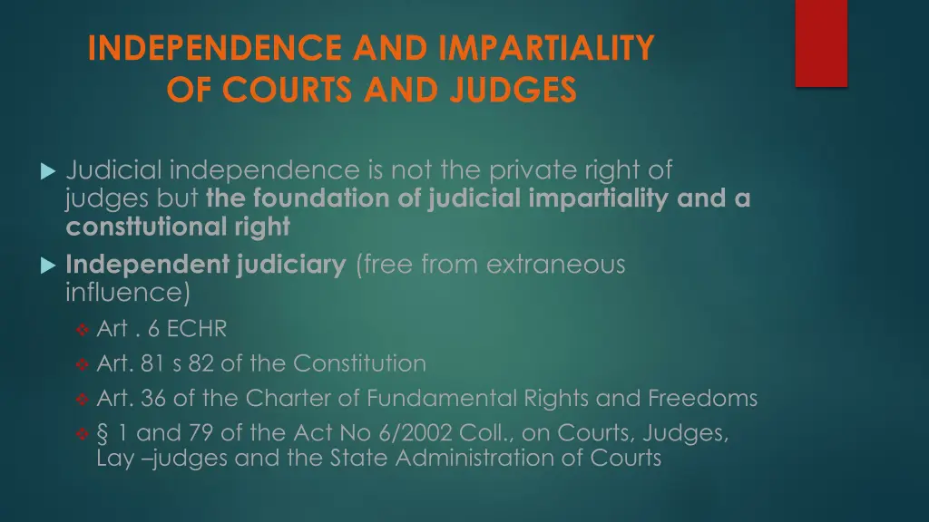 independence and impartiality of courts and judges