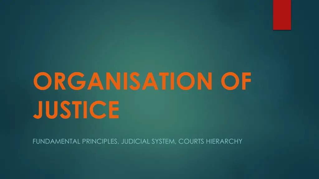 organisation of justice