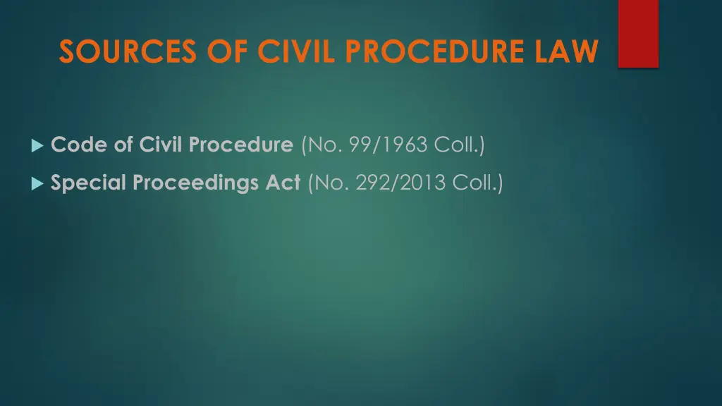 sources of civil procedure law