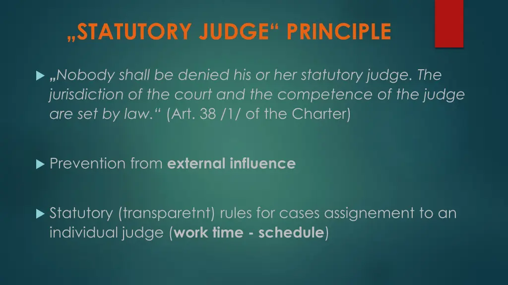 statutory judge principle