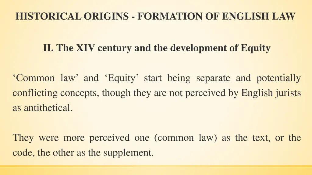 historical origins formation of english law 1