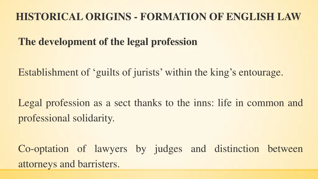 historical origins formation of english law 9