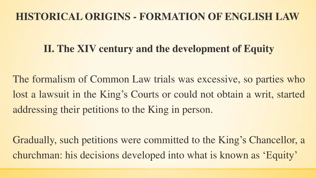 historical origins formation of english law