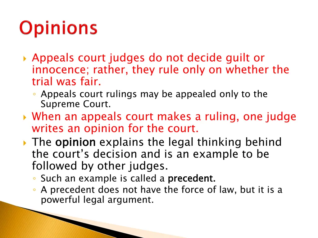 appeals court judges do not decide guilt