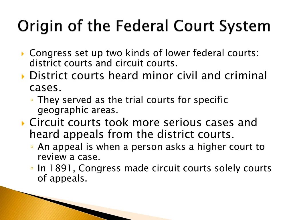 congress set up two kinds of lower federal courts