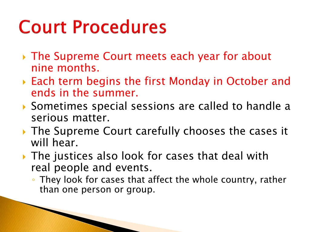 the supreme court meets each year for about nine