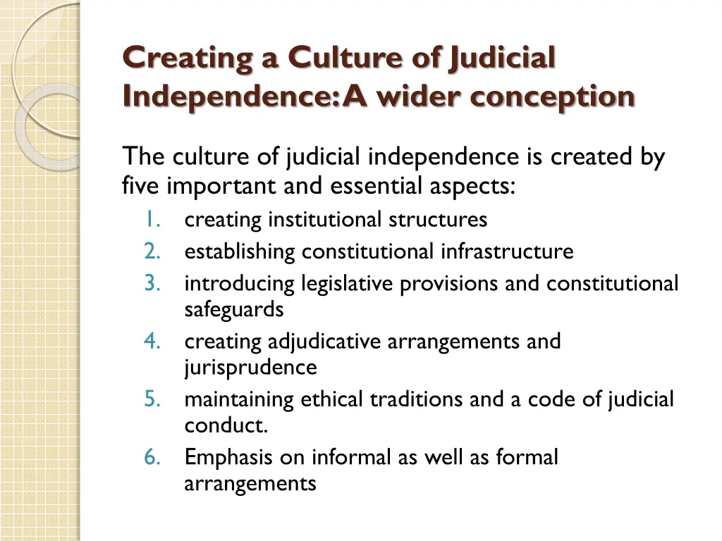 creating a culture of judicial independence