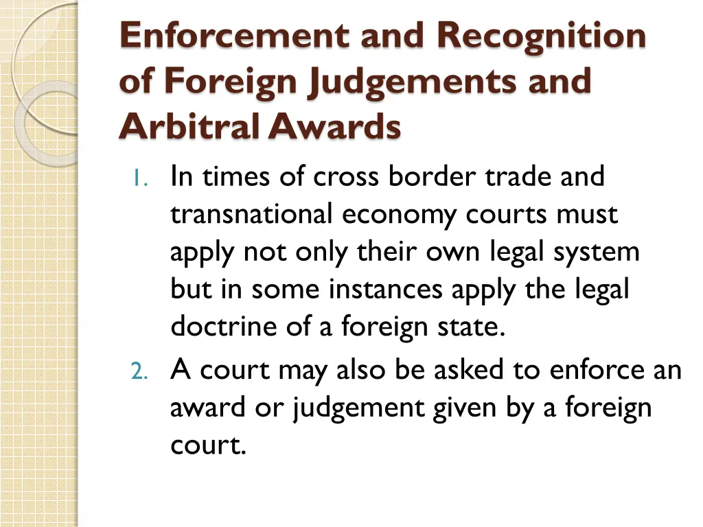 enforcement and recognition of foreign judgements