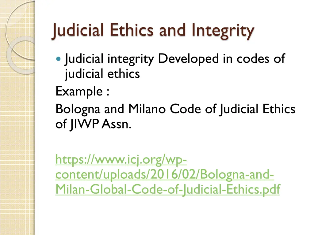 judicial ethics and integrity