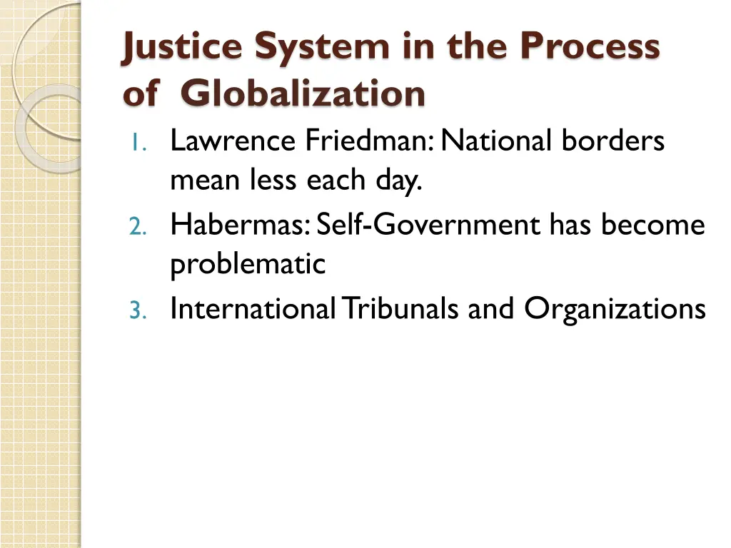 justice system in the process of globalization