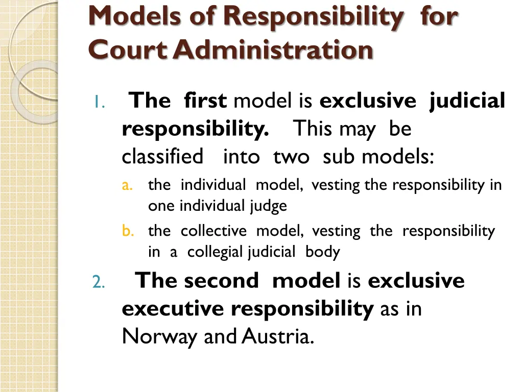 models of responsibility for court administration