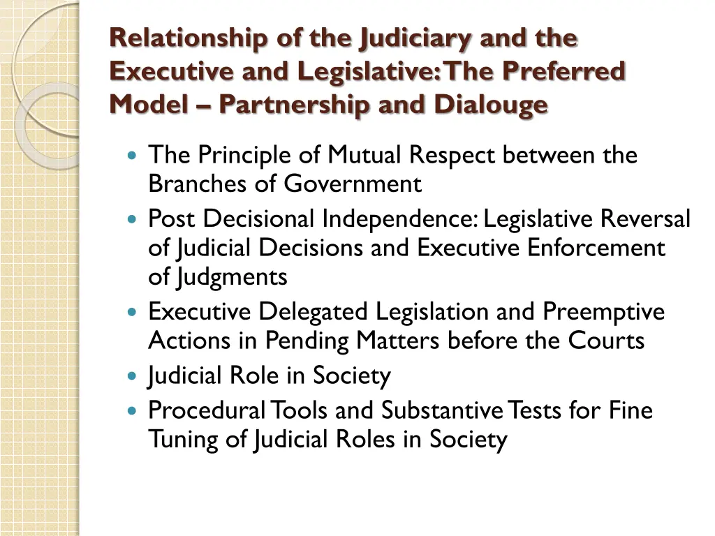 relationship of the judiciary and the executive