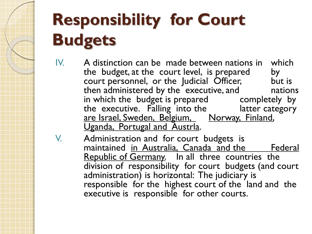 responsibility for court budgets 1