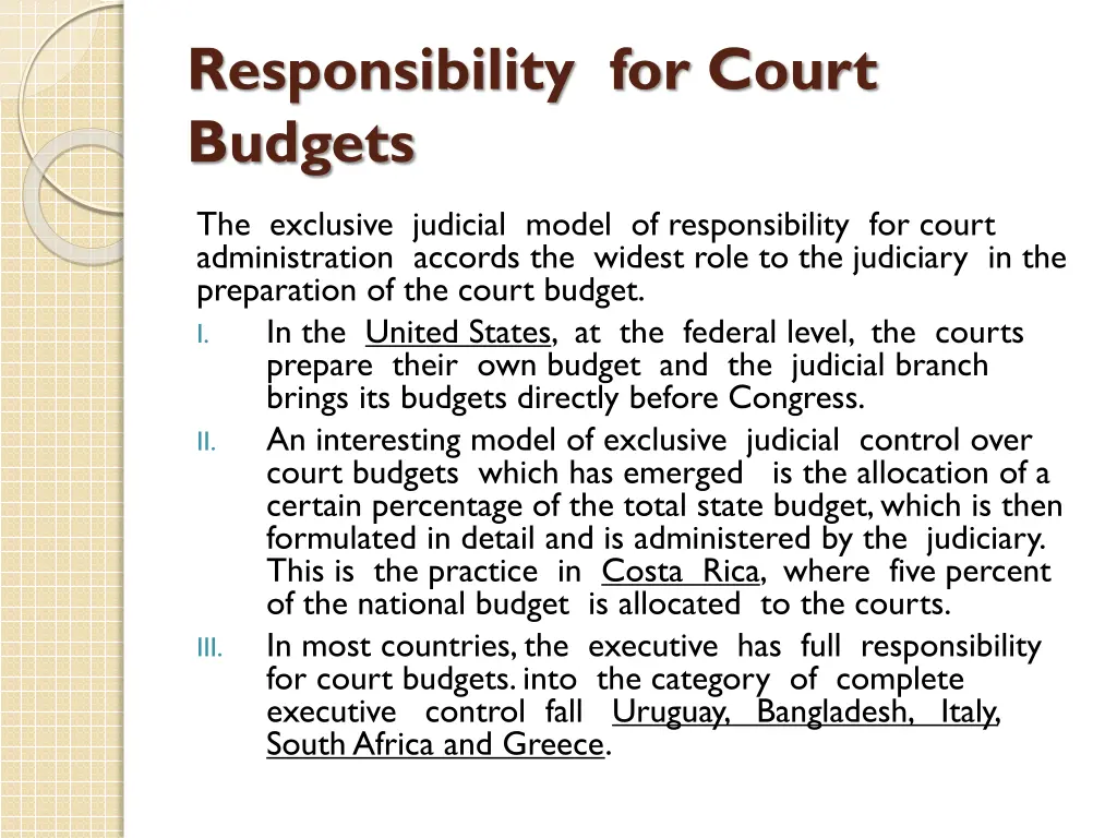 responsibility for court budgets