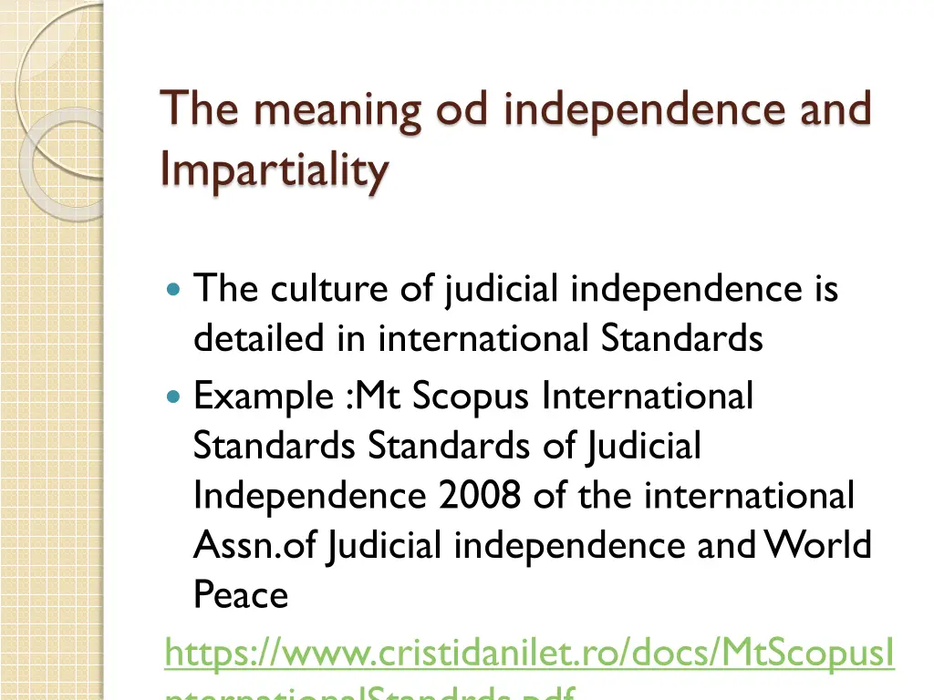 the meaning od independence and impartiality