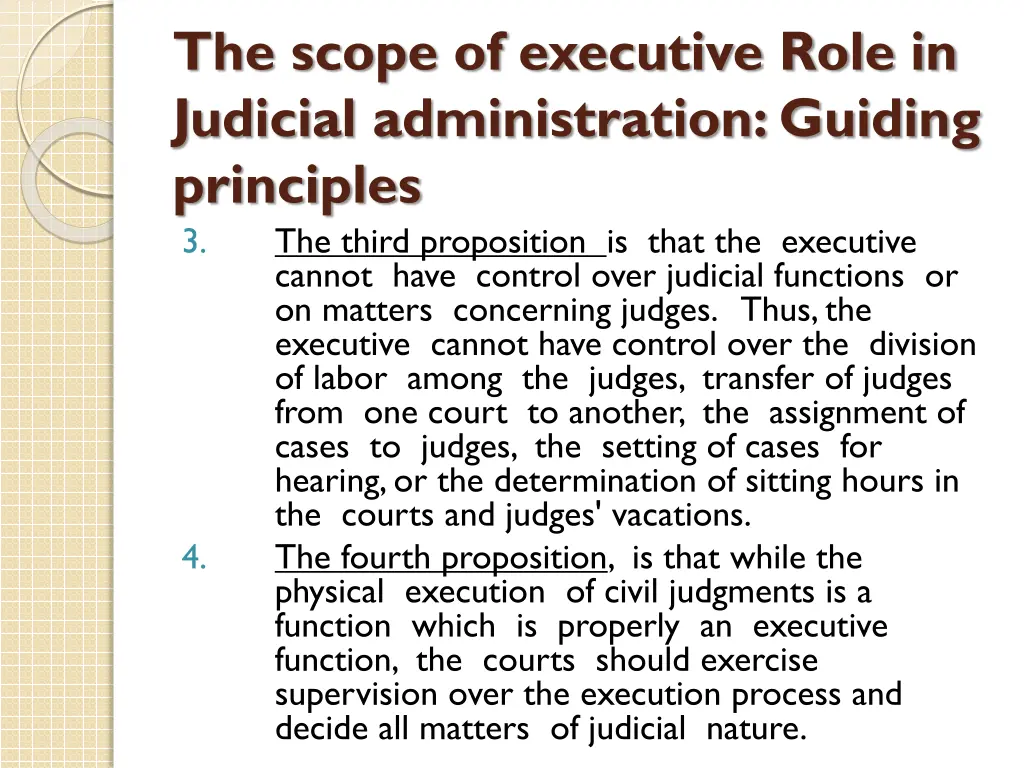 the scope of executive role in judicial 2