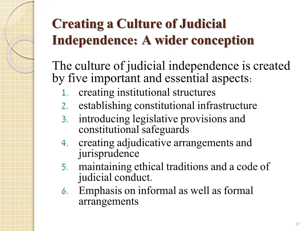 creating a culture of judicial independence